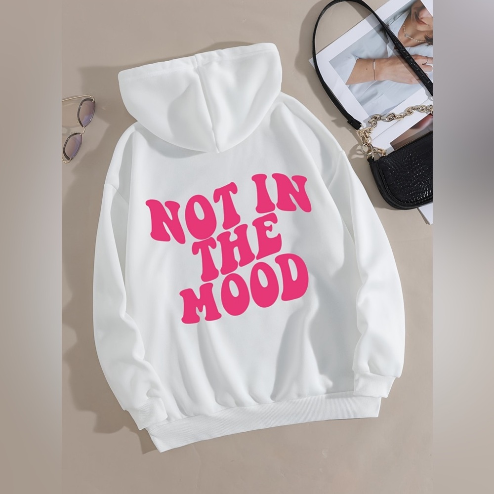 Not in the Mood Hoodie
